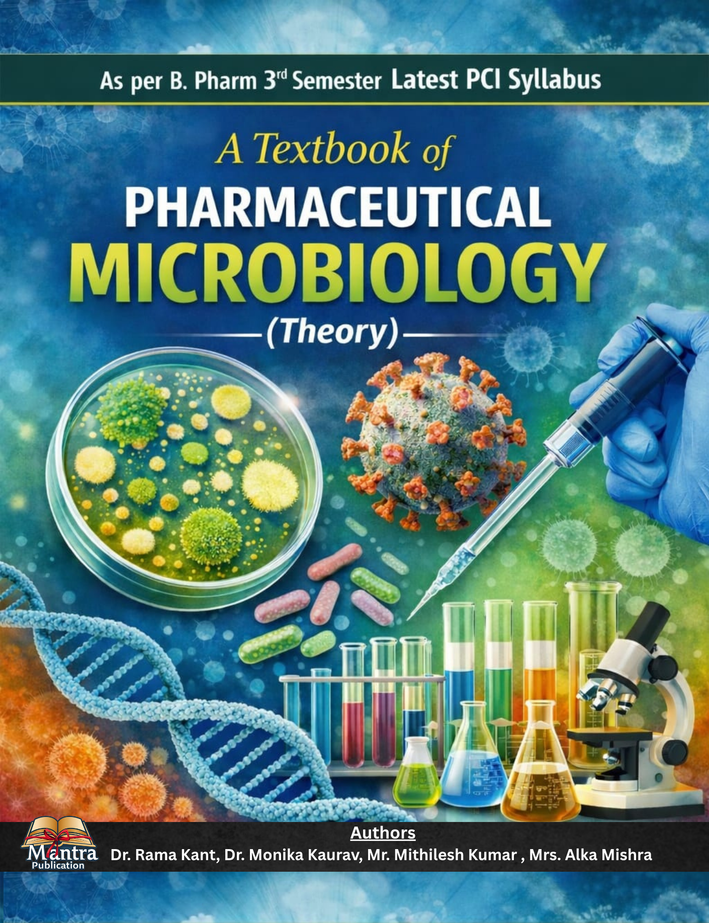 A TEXTBOOK OF PHARMACEUTICAL MICROBIOLOGY