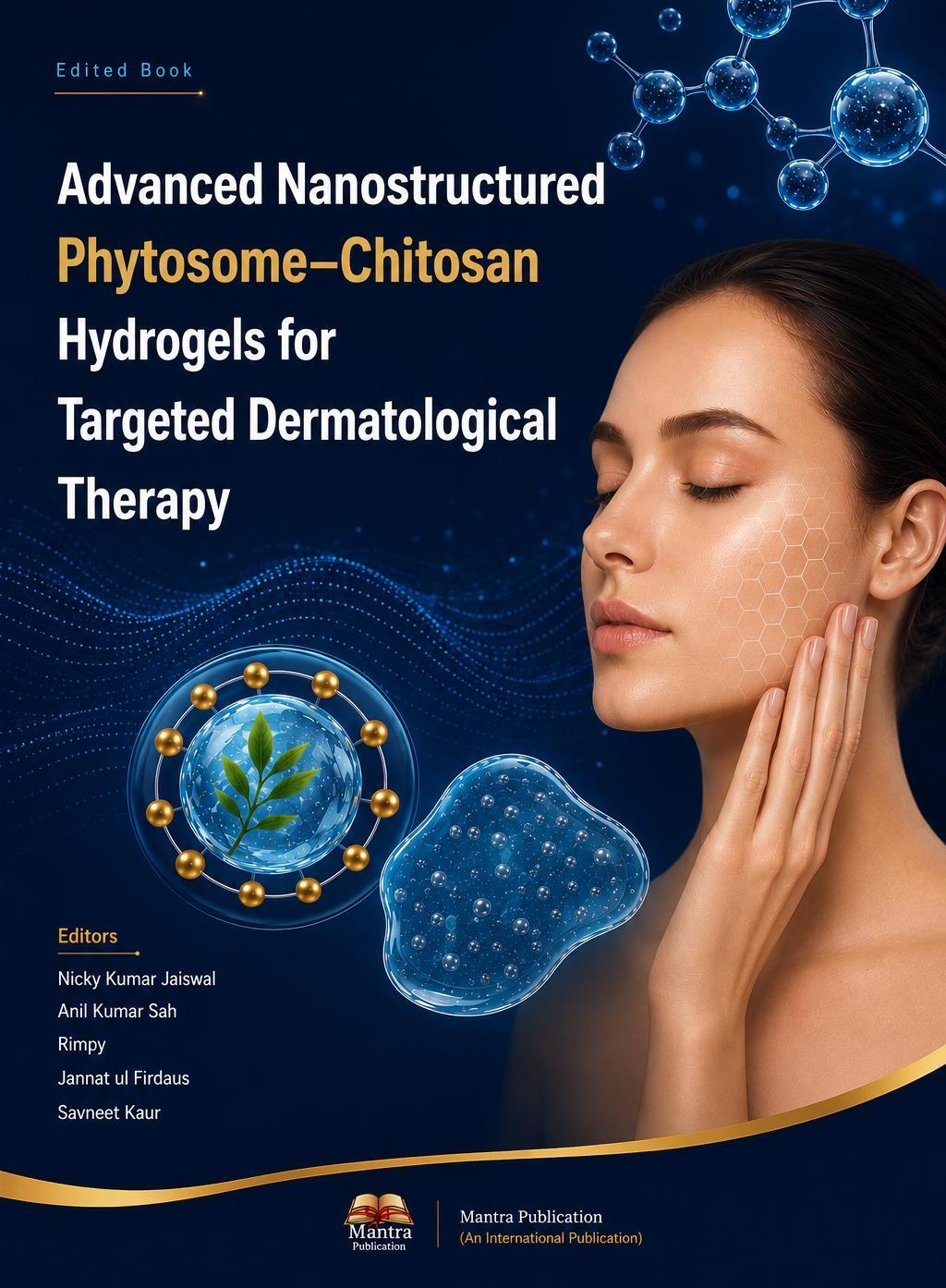 Advanced Nanostructured Phytosome–Chitosan Hydrogels for Targeted Dermatological Therapy