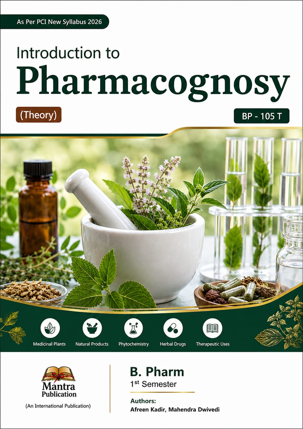 Introduction to Pharmacognosy (Theory)