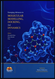 Emerging Advances in Molecular Modelling, Docking, and Dynamics
