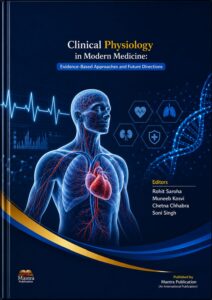 Clinical Physiology in Modern Medicine: Evidence-Based  Approaches and Future Directions